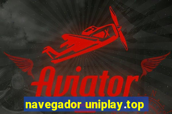 navegador uniplay.top